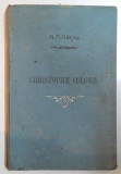 CHRISTOPHE COLOMB, DRAME EN CINQ ACTES par N.N. HERJEU 1914