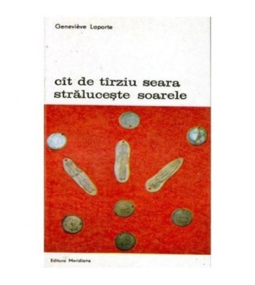 Genevieve Laporte - Cat de tarzui seara straluceste soarele - 101273 foto