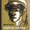 Moshe Shutan - Steps in the Fog: From the Life of the Partisans