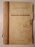 Clementina Delasocola (dedicație) - Creștină soție de evreu (Tip. Bucovina)