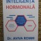 INTELIGENTA HORMONALA de AVIVA ROMM , 2022