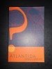 PIERRE CARNAC - ATLANTIDA. AUTOPSIA UNUI MIT, Humanitas