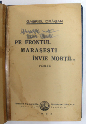 PE FRONTUL MARASESTI INVIE MORTII...1934 foto