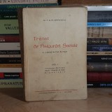 Dr. T.D.R. IOANITESCU - TRATAT DE ASIGURARI SOCIALE * VOL. 1 : INCADRARE , DEFINITIE , ISTORIC , ORGANIZARE , 1942 #