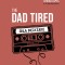 The Dad Tired Q&amp;A Mixtape: Jesus-Centered Answers to Questions about Faith and Family