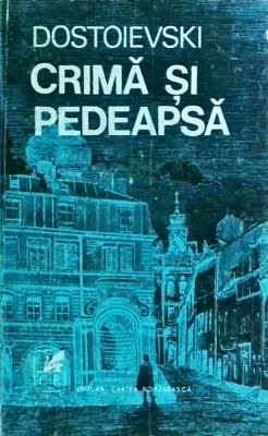 Dostoievski - Crima si pedeapsa foto