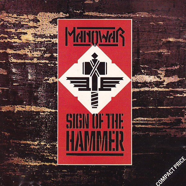 CD Manowar - Sign of the Hammer 1984