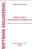 Proiectarea sistemelor informatice - Mihaela Muresan
