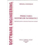 Proiectarea sistemelor informatice - Mihaela Muresan