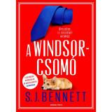 A Windsor-csom&oacute; - S. J. Bennett