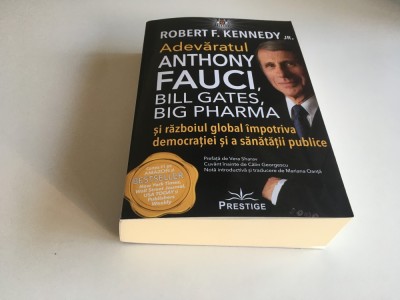 ROBERT F. KENNEDY JR., ADEVARATUL ANTHONY FAUCI: BILL GATES, BIG PHARMA SI RAZBOIUL GLOBAL IMPOTRIVA DEMOCRATIEI... CUVANT INAINTE CALIN GEORGESCU foto