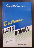 DICTIONAR LATIN ROMAN - Voichita Ionescu