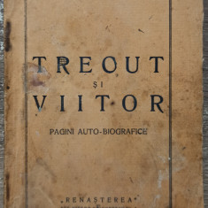 Trecut si viitor - Panait Istrati// 1925