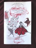 &quot;Povesti din operete celebre pe intelesul celor mici&quot;, Teatrul de Opereta si Musical &quot;Ion Dacian&quot;, 2014. Ilustratii: Sabina Spatariu, Daniela Virlan, Alta editura