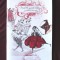 &quot;Povesti din operete celebre pe intelesul celor mici&quot;, Teatrul de Opereta si Musical &quot;Ion Dacian&quot;, 2014. Ilustratii: Sabina Spatariu, Daniela Virlan