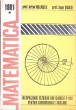 MATEMATICA IN SPRIJINUL ELEVILOR DIN CLASELE V-VIII PENTRU CONCURSURILE SCOLARE VOL.1-ARTUR BALAUCA, IOAN T-266270