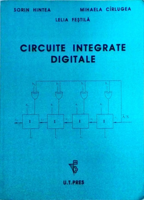 Sorin Hintea - Circuite integrate digitale