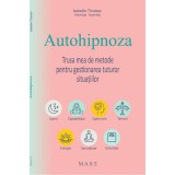 Autohipnoza | Isabelle Thureau