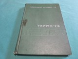 TEPRO 73 * INTREPRINDEREA METALURGICĂ IAȘI * CATALOG TEVI SUDATE, PROFILE FORMATE LA RECE * 1973 * 4 3 4