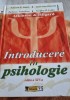 Introducere in psihologie Atkinson &amp;Hilgard