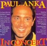 CD Paul Anka &ndash; In Concert (VG+), Pop