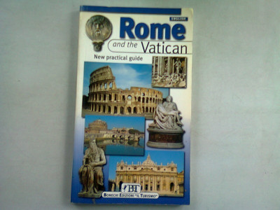 ROME AND THE VATICAN. NEW PRACTICAL GUIDE (GHID. ROMA SI VATICANUL) foto