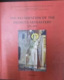 The restoration of the Probota Monastery(carte in engleza) - UNESCO
