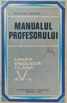 MANUALUL PROFESORULUI. LIMBA ENGLEZA CLASA A V-A-MARIANA TARANU-235889 foto