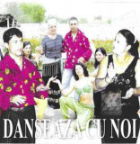 CDr Danseaza Cu Noi, original, Folk