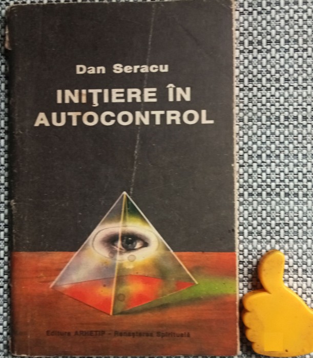 Initiere in autocontrol Dan I. Seracu