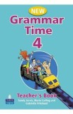 New Grammar Time 4. Teacher's Book - Sandy Jervis, Maria Carling, Gabrielle Pitchard
