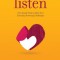 Listen: Five Simple Tools to Meet Your Everyday Parenting Challenges