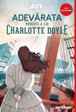 Cumpara ieftin Adevărata poveste a lui Charlotte Doyle - AVI