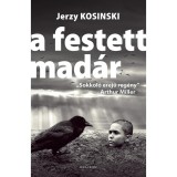 A festett mad&aacute;r - Jerzy Kosinski