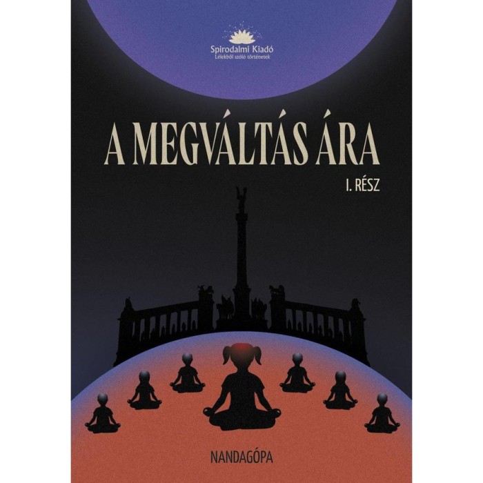 A megv&aacute;lt&aacute;s &aacute;ra I.r&eacute;sz - Sch&ouml;nek Zolt&aacute;n
