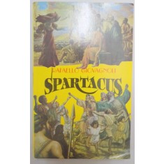 SPARTACUS de RAFAELLO GIOVAGNOLI