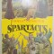 SPARTACUS de RAFAELLO GIOVAGNOLI