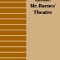 Mr. Barnes&#039; Theatre