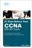 A Day-By-Day Review Guide for the CCNA 200-301 Certification Exam