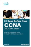 A Day-By-Day Review Guide for the CCNA 200-301 Certification Exam