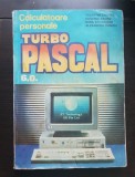 TURBO PASCAL 6.0 - V. Cristea, I. Athanasiu