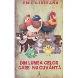 Din Lumea Celor Care Nu Cuvanta, - Editura Astro