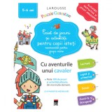 Caiet de jocuri si activitati pentru copii isteti (grupa mare) - Larousse, Rao