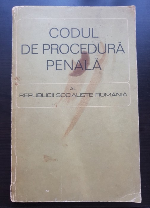 Codul de procedură penală al Republicii Socialiste Rom&acirc;nia
