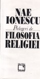 Nae Ionescu - Prelegeri de Filosofia Religiei