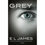 Grey - A sz&uuml;rke &ouml;tven &aacute;rnyalata Christian szerint - E L James