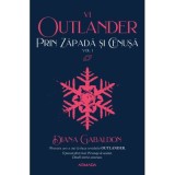 Prin zapada si cenusa vol 1 (Seria OUTLANDER, partea a 4-a) - Diana Gabaldon