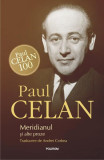 Meridianul și alte proze - Hardcover - Paul Celan - Polirom, 2020