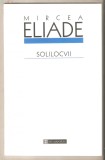 Mircea Eliade-Solilocvii