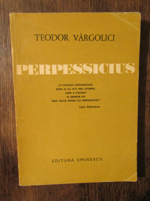 Perpessicius - Teodor V&amp;acirc;rgolici foto